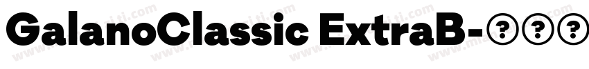GalanoClassic ExtraB字体转换